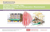 Shake Things Up: Engineering Earthquake-Resistant Buildingsengineering.jhu.edu/sabes/wp-content/uploads/sites/28/2015/07/Shake... · Engineering AdventuresSM Earthquake Engineering