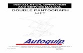 DOUBLE PANTOGRAPH LIFT · 6 Read and understand this manual and all labels prior to operating or servicing the lift. All labels are provided in accordance with ANSI Z535.4.