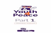 Part 1unoy.org/wp-content/uploads/Youth4Peace-Training-Toolkit-Part-1.pdf · Youth4Peace TrainingToolkit - Part 1 8 dierent types of narratives, and depicting key elements that shape