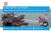 case report offshore - Heinen & Hopman · the ice-resistant fixed platform (IRSP), central processing platform, platform with living quarters and riser block at the V. Filanovsky