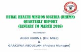 RURAL HEALTH MISSION NIGERIA (RHEMN) QUARTERLY … filePREAMBLES Rural Health Mission Nigeria (RHEMN) is a registered non-profit organisation that focuses on providing sustainable