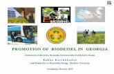 PROMOTION OF BIODEISEL IN GEORGIA - United Nations · • The project “Promotion of Biodiesel in Georgia“ started in in 2012 started and successfully completed in 2015. First