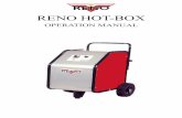 RENO HOT-BOX · The Hot-Box is provided with an oil- burner, which exhausts gasfumes; the Hot-Box should therefor be placed out- doors. If placed indoors, an extraction-unit should