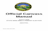 Official Canvass Manual - sccgov.org · Pursuant to California Elections Code 15003, the Canvass Manager will by E-29 post a paper copy of the Canvass Manual to the ROV front counter