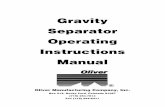 Gravity Separator Operating Instructions Manual · All gravity separators use air as a standard rather than water. Since air is lighter than water, the relative differ - Since air