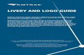 LIVERY AND LOGO GUIDE - history.amtrak.com · the primary logo until 1999, the Amtrak ... Sightseer Lounge SM car stripes angled up in a stylized transition to span the height of