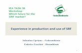 Experience in production and use of SRF - CompanyExperience+in+production+and+use+of... · Experience in production and use of SRF 1 Valentina Cipriano – Federambiente Federico