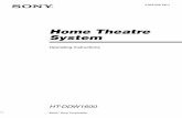 Home Theatre System - Sony · ©2007 Sony Corporation 3-094-056-13(1) Home Theatre System Operating Instructions HT-DDW1600. 2GB To reduce the risk of fire or electric shock, do not