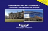 ith a yman How different is Oxbridge? - hepi.ac.uk · • Oxbridge students and students at other Russell Group universities are less likely to think they are receiving original or