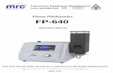 Flame Photometer FP-640 - MRCLAB · Note This manual only applies to FP-640 flame photometer. Without the prior written permission of our company, part or all of this manual are not