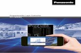 Programmable Logic Controller FP7 SERIES - Panasonic · 02 FP7 – AUTOMATION CONTROL Move Ethernet/IP compatibility Cassette system reduces unit cost and footprint Models with built-in