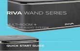 RIVA WAND SERIES - rivanew-wpengine.netdna-ssl.com · ENGLISH 1. LIGHTS AND CONTROLS Take control of all your WAND speakers’ features. BUTTON CONTROLS SHORTCUTS COLOR SOLID FLASHING