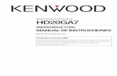 REPRODUCTOR DE AUDIO DIGITAL HD20GA7 - …manual.kenwood.com/files/HD20GA7_ES.pdf · aparato reproductor, los datos de audio copiados no podrán ser reproducidos. 7 Mejora de las