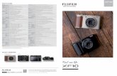Find new life. - fujifilm.com · Advanced Filter, Framing guideline, Frame No. memory, Histogram display, Preview depth of focus, Pre-AF, Focus check, Focus Peak Highlight, Multiple