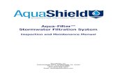 Aqua-Filter™ - AquaShield, Inc. · AquaShield™, Inc Stormwater Treatment Solutions The highest priority of AquaShieldTM, Inc. (AquaShield™) is to protect waterways by providing