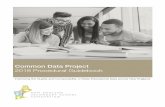 Common Data Project 2018 Procedural Guidebook · The New England Secondary School Consortium Common Data Project 2018 Procedural Guidebook The procedures outlined within this document