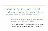 Geocoding an Excel file of addresses using Google Mapssites.tufts.edu/gis/files/2013/11/Geocoding-addresses-with-Google-Maps1.pdf · Geocoding an Excel file of addresses using Google
