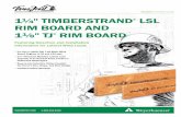 1-1/4' TimberStrand LSL and TJ 1-1/8' Rim Board Specifier ... · #TJ-8000 SPECIFIER’S GUIDE 1¼" TimBeRSTRand ® LSL Rim BoaRd and 11⁄8" TJ ® Rim BoaRd Featuring Selection and