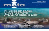 PHYSICS OF EARLY UNIVERSE WITH ATLAS AT CERN'S LHC - … · PHYSICS OF EARLY UNIVERSE WITH ATLAS AT CERN'S LHC Number 1 : 2014 The Norwegian metacenter for computational science A