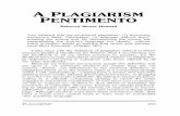 A PLAGIARISM PENTIMENTO - citationproject.net · I was teaching students who were admitted on a very competitive basis to a prestigious college. Yet Carol Sherrard's research adduces