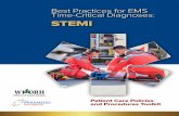 Best Practices for EMS Time-Critical Diagnoses: STEMIworh.org/sites/default/files/EMS Policy & Procedures_STEMI_FNL.pdf · STEMI training should include recognition and treatment