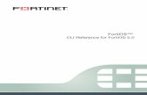FortiGate CLI Reference Fortinet Technologies Inc. Page 8 FortiOSâ„¢ - CLI Reference for FortiOS 5.0