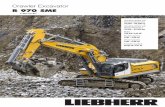 Crawler Excavator R 970 SME - liebherr.com · R 970 SM itronic 3 Silent and comfortable cab • To date, the largest and quietest cab in its category • Mounted on visco-elastic