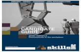 SkillsDMC New Template Candidate guide€¦  · Web viewAssessors will evaluate the skills demonstrated by Candidates as specified in the Observation Checklist. The Assessor will