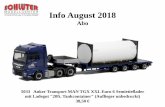 Info August 2018 - schlueter-automodelle.de · 5036 Schuon Logistik, Actros StreamSpace vvsp. Megatrailer GardPlAufl. 38,00 € ...