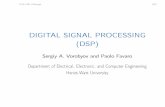 DIGITALSIGNALPROCESSING (DSP) - EPS Personal home pageshome.eps.hw.ac.uk/~pf21/pages/page3/assets/DSP.pdf · ELECENG,Edinburgh 2007 DIGITALSIGNALPROCESSING (DSP) SergiyA.VorobyovandPaoloFavaro