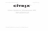 Citrix XenServer ® Management API Guide · Chapter 1 Introduction This document deﬁnes the Citrix XenServer Management API—an API for remotely conﬁguring and controlling virtualised