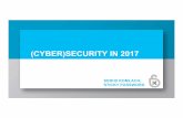 CYBERSECURITY IN 2017 - it-perspektiva.altexsoft.comit-perspektiva.altexsoft.com/past-years/documents/2017/CYBERSECURITY IN... · Угон провайдера OAuth дает доступ