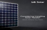 Considering Installing Solar Panels? · The NeON 2 is LG Solar’s best-selling solar panel, thanks to its high ef cy rating along with high power output, outstanding durability,