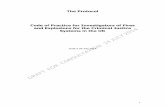 The Protocol Code of Practice for Investigators of Fires ... · ! 1! The Protocol Code of Practice for Investigators of Fires and Explosions for the Criminal Justice Systems in the