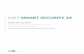 ESET Smart Security - download.eset.com · ESET SMART SECURITY 10 Guía del usuario (desarrollada para las versiones 10.0 y posteriores del producto) Microsoft Windows 10 / 8.1