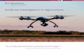 Artificial Intelligence in Agriculture - mindtree.com Intelligence in... · The emergence of new age technologies like Artiﬁcial Intelligence (AI), Cloud Machine Learning, Satellite