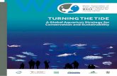 A global Aquarium Strategy for Conservation and Sustainability · The new and current World Zoo and Aquarium Conservation Strategy (WZACS) was launched on the 2 May, 2005 in Melbourne,