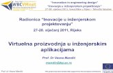 Virtuelna proizvodnja u inženjerskim aplikacijama · Prof. dr Vesna Mandić This project has been funded with support from the European Commission “Innovation in engineering design”