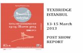 TEXBRIDGE ISTANBUL - Turkish Fashion Fabrics · Texbridge Istanbul, was organized to respond the domestic and international trade requirements of Turkish textile sector at top level