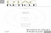 DTAC - David Tubb · built into your DTAC Reticle. There is more information contained in the appendix Preparation To accurately employ the DTAC Reticle, you must be aware of your