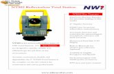 NTS02 Reflectorless Total Station - aikencolon.com NTS02 Total Station... · NTS02 is the newest reflectorless series of NWi Total Stations. It’s key features are are are designed