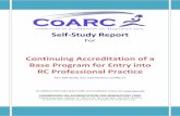 Continuing Accreditation of a Base Program for Entry into ... · Self-Study Report. For . Continuing Accreditation of a Base Program for Entry into RC Professional Practice . This