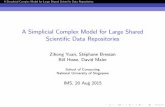 A Simplicial Complex Model for Large Shared Scienti c Data ... · A Simplicial Complex Model for Large Shared Scienti c Data Repositories Introduction Motivation Motivation We want