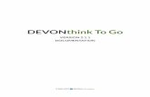 DOCUMENTATION VERSION 2.1 - Cloud Object Storage to go/2.1... · DEVONthink To Go 2.1.1 Documentation, page 3 READ ME In this chapter: What's new 3 About DEVONtechnologies 6 Credits