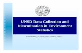 United Nations Statistics Division (UNSD) fileUNSD/UNEP Questionnaire on Environment Statistics • UNSD collects data from non -OECD/ Eurostat countries every two years and this year
