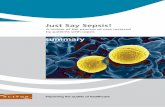Just Say Sepsis! - National Confidential Enquiry into ... Just Say Sepsis! A review of the process of