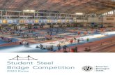 Student Steel Bridge Competition - aisc.org · C C C D D D D E F G Guest team. H J L L L onstruction speed . Award category based on the total time required for construction modified