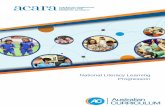 National Literacy Learning Progression - Australian Curriculum · The National Literacy Learning Progression describes the observable indicators of increasing sophistication in the