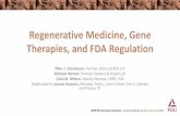 Regenerative Medicine, Gene Therapies, and FDA Regulation · • Over 400 stem cell clinics operating in the U.S.; most without FDA registration or Part 1271 compliance • Another