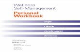 Personal Workbook - irenegreene.com · Wellness Self-Management Personal Workbook Hope Choice Involvement Recovery New York State Office of Mental Health Michael F. Hogan, Ph.D.,